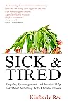 Sick and Tired: E...