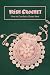 Irish Crochet by GANTT JACOB