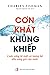 Cơn khát khủng khiếp - Cuộc...