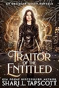 Traitor of the Entitled