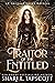Traitor of the Entitled (Obsidian Queen #3.5)