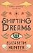 Shifting Dreams (Cambio Springs, #1)