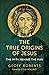 The True Origins of Jesus by Colm Holland