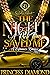 The Night a Rich Thug Saved...