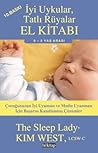 İyi Uykular, Tatlı Rüyalar El Kitabı