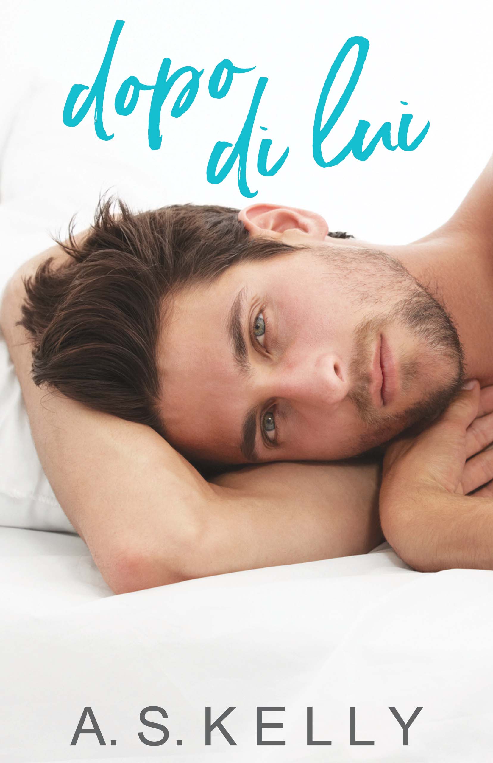 Dopo di lui (Kindle Edition)