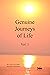 Genuine Journeys of Life V.1