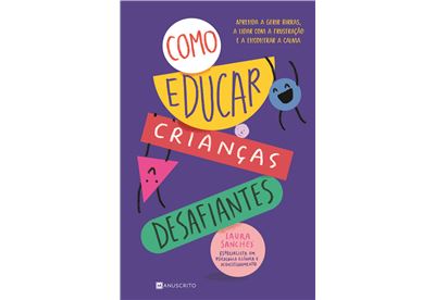 Como Criar Crianças Desafiantes (Mass Market Paperback)