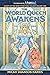 The World Queen Awakens: A ...