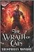 The Wrath of Cain: A Werewolf Urban Fantasy (The Vilokan Asylum of the Magically and Mentally Deranged)