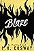 Blaze: An Oreylia Novel (Blood Prophecy #3)
