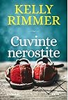 Cuvinte nerostite by Kelly Rimmer