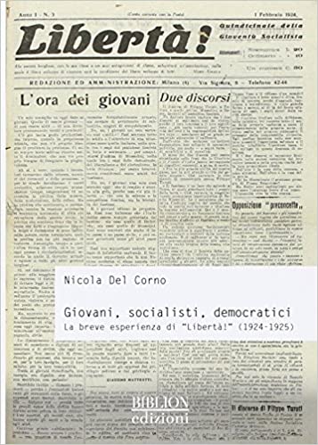 Giovani, socialisti, democratici. La breve esperienza di «Libertà!» (1924-1925)