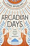 Arcadian Days