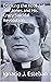 Drinking the Kool-Aid: Jim Jones and His Crazy Suicidal Revolution