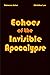 Echoes of the Invisible Apo...