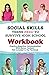 Workbook: Social Skills Tee...