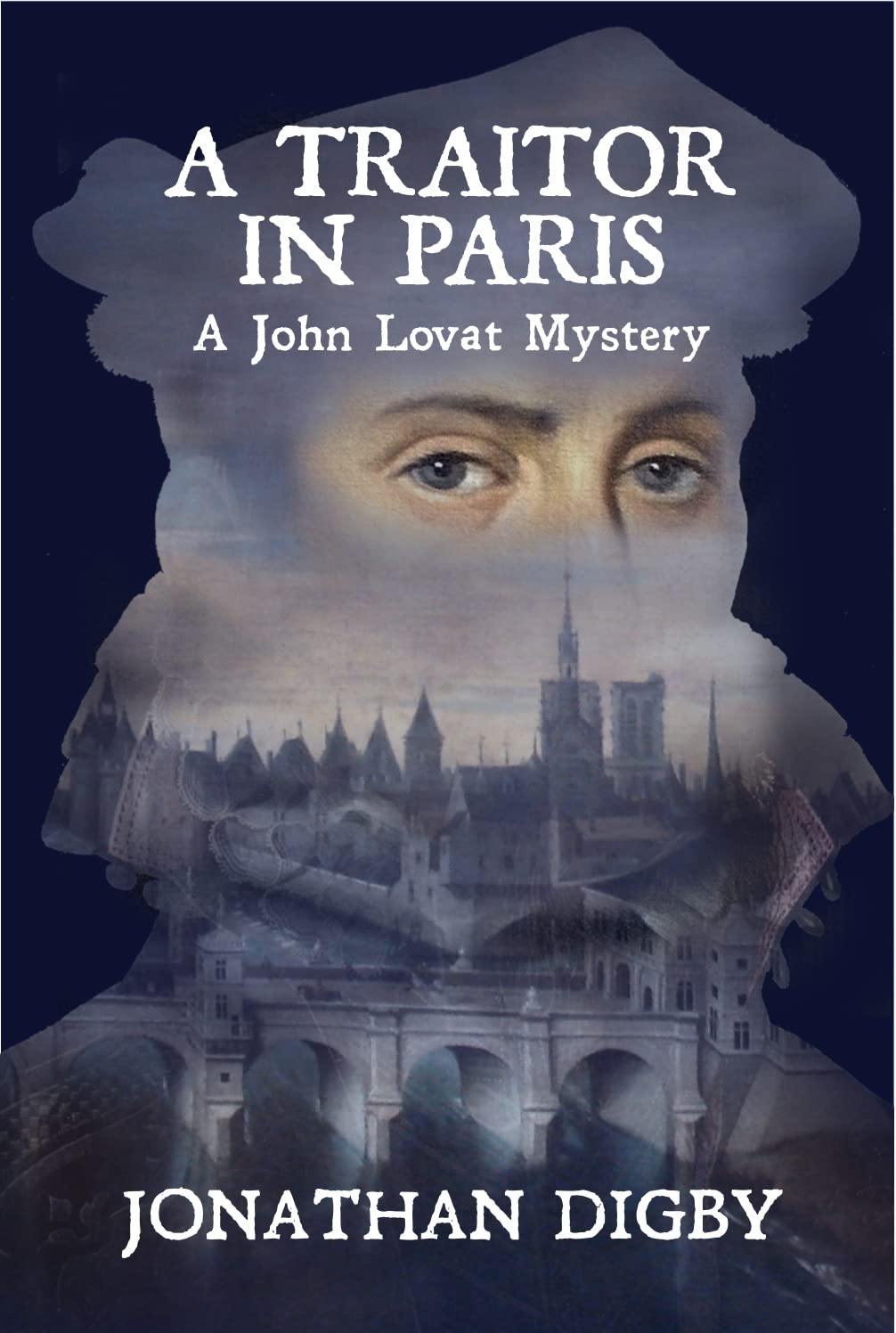 A Traitor in Paris (Kindle Edition)