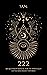 222: An Ascension Manual Fo...