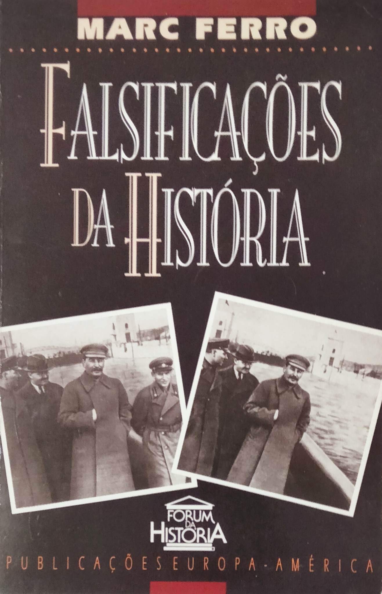 Falsificações da História (Paperback)