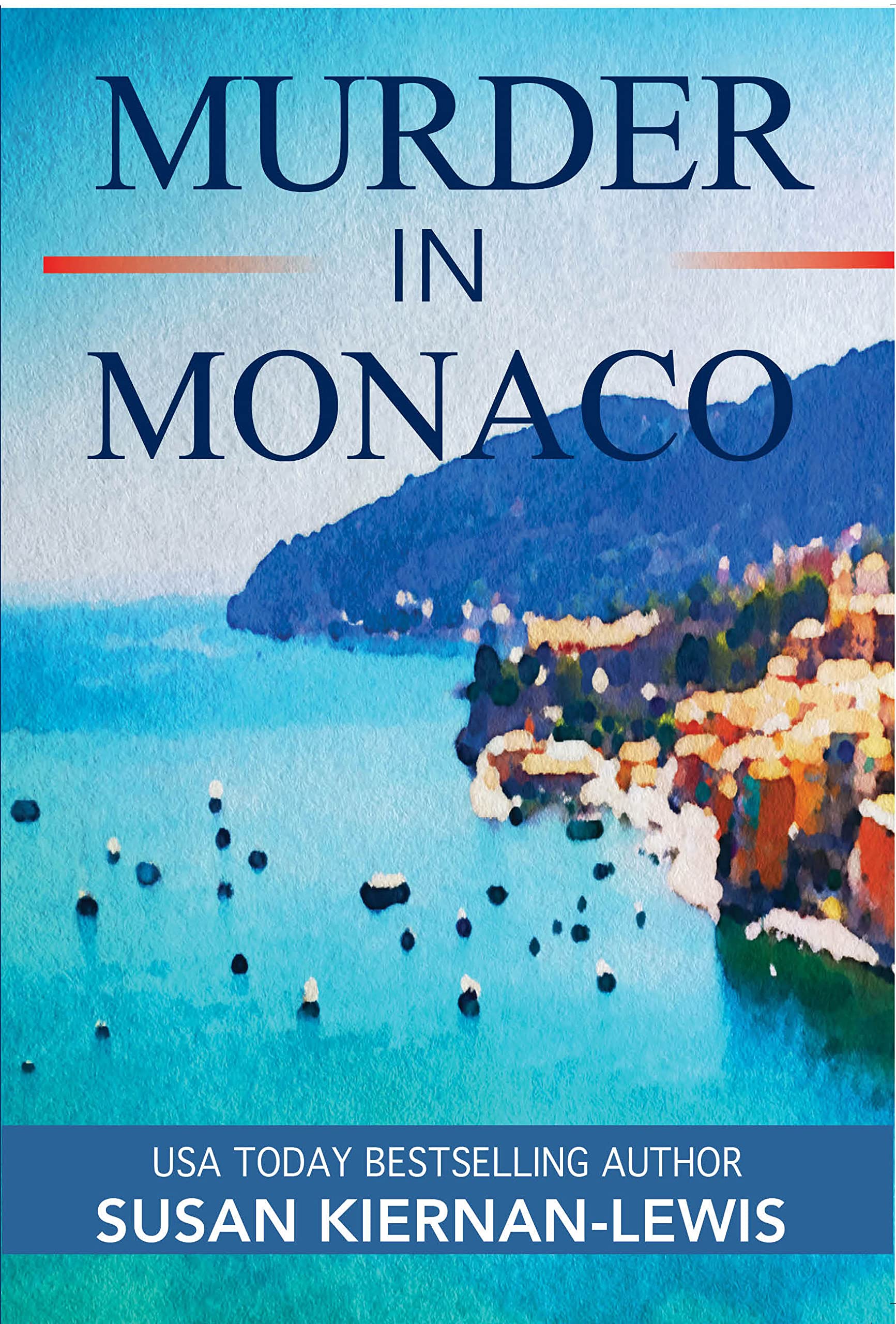Murder in Monaco (Maggie Newberry Mysteries #23)