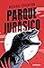 Parque Jurásico (Jurassic Park, #1)