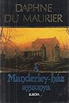 A Manderley-ház a...