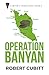 Operation Banyan (Carter's Commandos, #8)