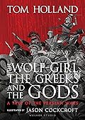 The Wolf-Girl, the Greeks and the Gods: a Tale of the Persian Wars