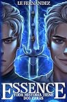Essence: Toda historia tiene dos caras