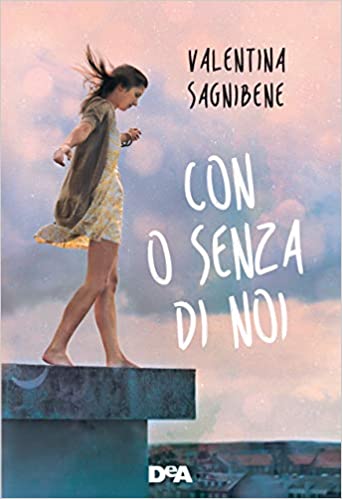 Con o senza di noi