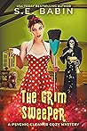 Book cover for The Grim Sweeper (Psychic Cleaner #5)