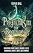Paganism for Beginners by Silvia Hill