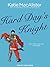 Hard Day's Knight