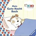 Bobo Siebenschläfer: Mein Gute-Nacht-Buch Deutsch durchg. farb. Ill. u. Text