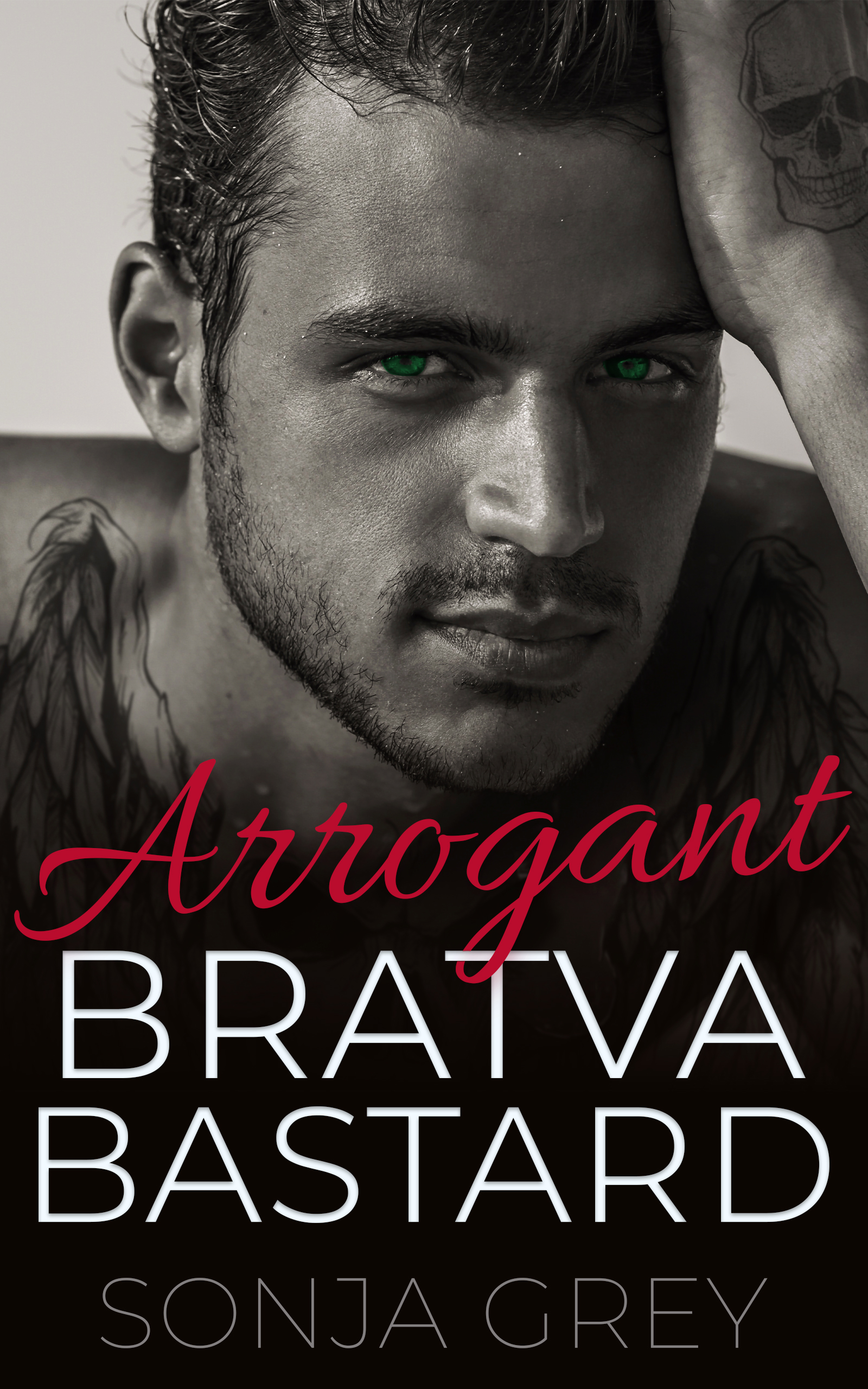 Arrogant Bratva Bastard (Fedorov Bratva #3)