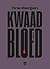 Kwaad bloed