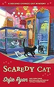 Scaredy Cat (Second Chance Cat Mystery #10)