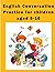 English Conversation Practice for children aged 5-10