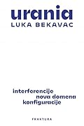 Urania: Interferencije. Nova Domena. Konfiguracije