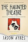 The Haunted Theat...