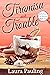 Tiramisu and Trouble (Holly...