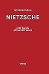 Introducción a Nietzsche (Introducción a la filosofía) (Spanish Edition)