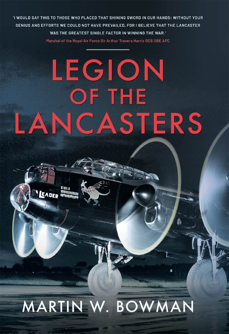 Legion of the Lancasters (Kindle Edition)