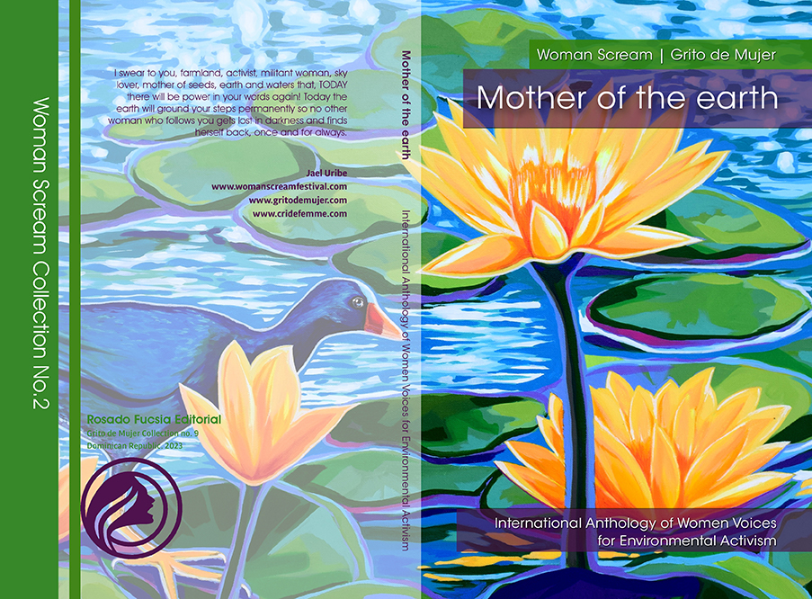 Mother of the earth: International Anthology of Female Voices for Enviromental Activism