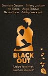 Blackout. Liebe l...
