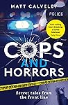 Cops and Horrors