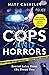 Cops and Horrors by Matt Calveley