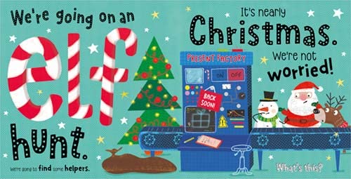 We're Going On A Elf Hunt! (Paperback)
