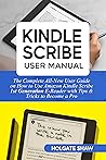 KINDLE SCRIBE USE...